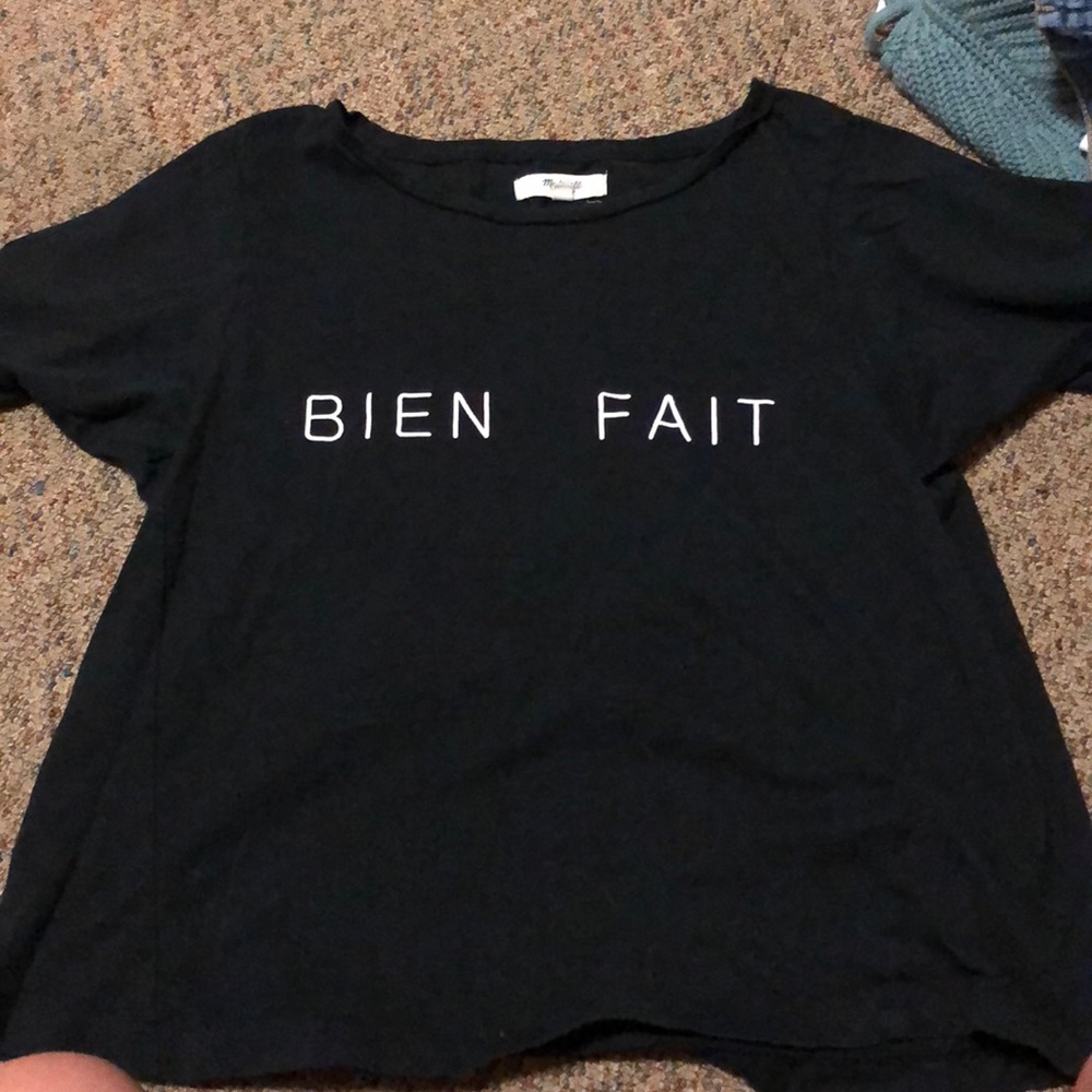 Madrwell “bien fait” T-shirt